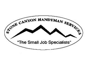 STONE CANYON HANDYMAN SERVICES "THE SMALL JOB SPECIALISTS"