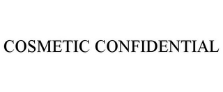 COSMETIC CONFIDENTIAL