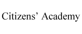 CITIZENS' ACADEMY