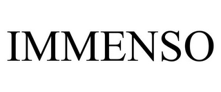 IMMENSO