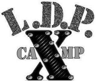 X L.D.P. CAMP