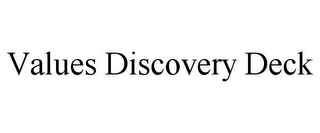 VALUES DISCOVERY DECK