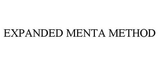 EXPANDED MENTA METHOD