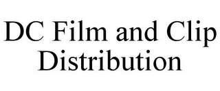 DC FILM AND CLIP DISTRIBUTION