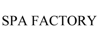 SPA FACTORY