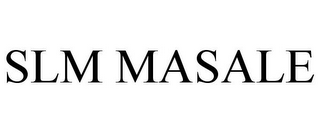 SLM MASALE