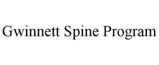 GWINNETT SPINE PROGRAM