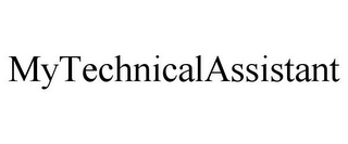 MYTECHNICALASSISTANT