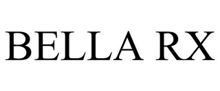BELLA RX