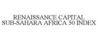 RENAISSANCE CAPITAL SUB-SAHARA AFRICA 50 INDEX