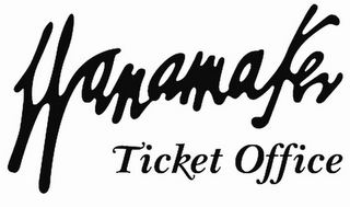 WANAMAKER TICKET OFFICE