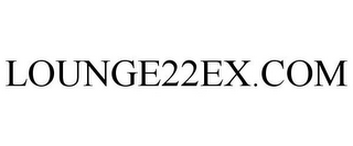 LOUNGE22EX.COM