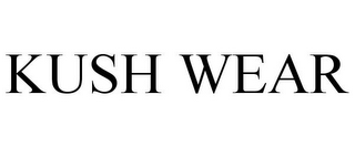 KUSH WEAR