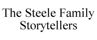 THE STEELE FAMILY STORYTELLERS