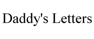 DADDY'S LETTERS