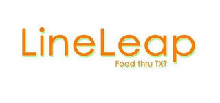 LINELEAP FOOD THRU TXT