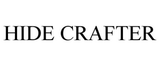 HIDE CRAFTER