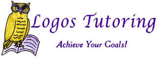 LOGOS TUTORING ACHIEVE YOUR GOALS!