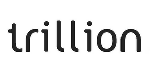 TRILLION