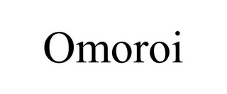 OMOROI