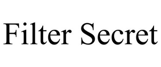 FILTER SECRET