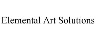 ELEMENTAL ART SOLUTIONS