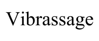 VIBRASSAGE