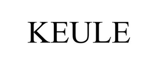 KEULE