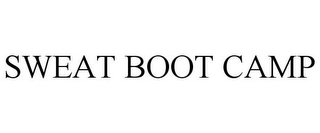 SWEAT BOOT CAMP