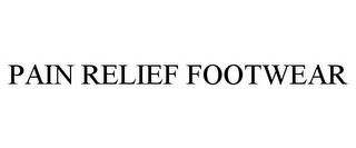 PAIN RELIEF FOOTWEAR