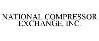 NATIONAL COMPRESSOR EXCHANGE, INC.