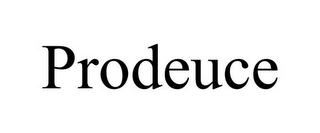 PRODEUCE