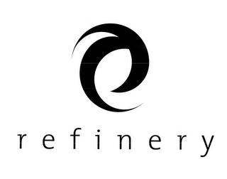 REFINERY