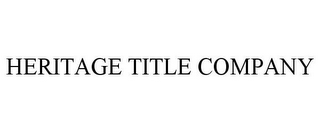 HERITAGE TITLE COMPANY