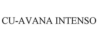 CU-AVANA INTENSO