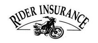 RIDER INSURANCE