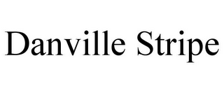 DANVILLE STRIPE