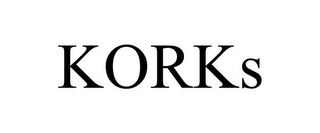 KORKS