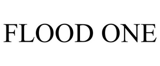 FLOOD ONE