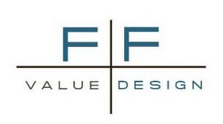 F F VALUE DESIGN