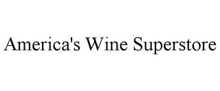 AMERICA'S WINE SUPERSTORE