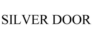 SILVER DOOR