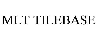 MLT TILEBASE