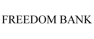 FREEDOM BANK