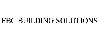 FBC BUILDING SOLUTIONS