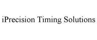 IPRECISION TIMING SOLUTIONS