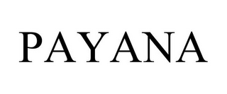 PAYANA