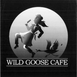 WILD GOOSE CAFE