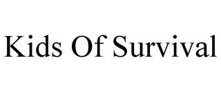 KIDS OF SURVIVAL