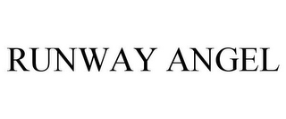RUNWAY ANGEL